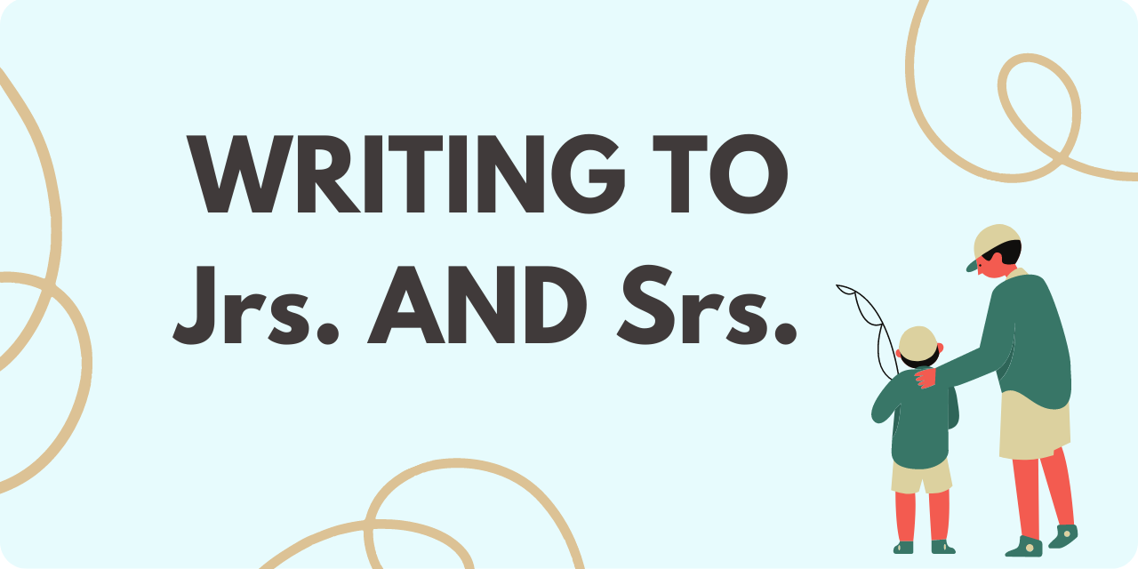 article title graphic stating "writing to jus. and srs." with a graphic of a father and son
