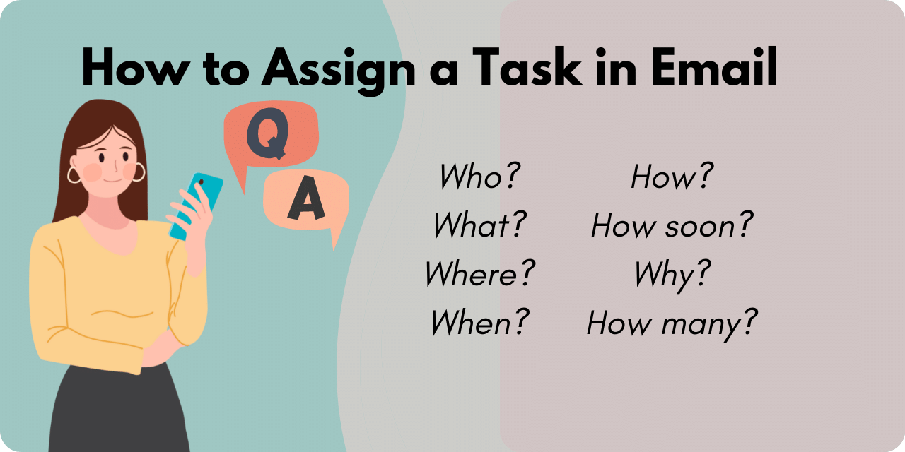graphic showing how to assign a task in an email with general questions that should be answered