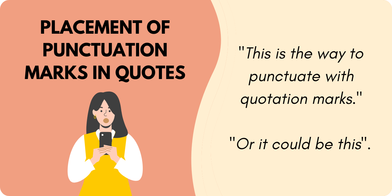 graphic introducing the placement of punctuation in quotes