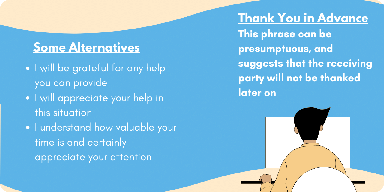 Graphic illustrating whether "thank you in advance" should be used. Some alternatives include "I will be grateful for any help you can provide" and "I will appreciate your help in this situation". 