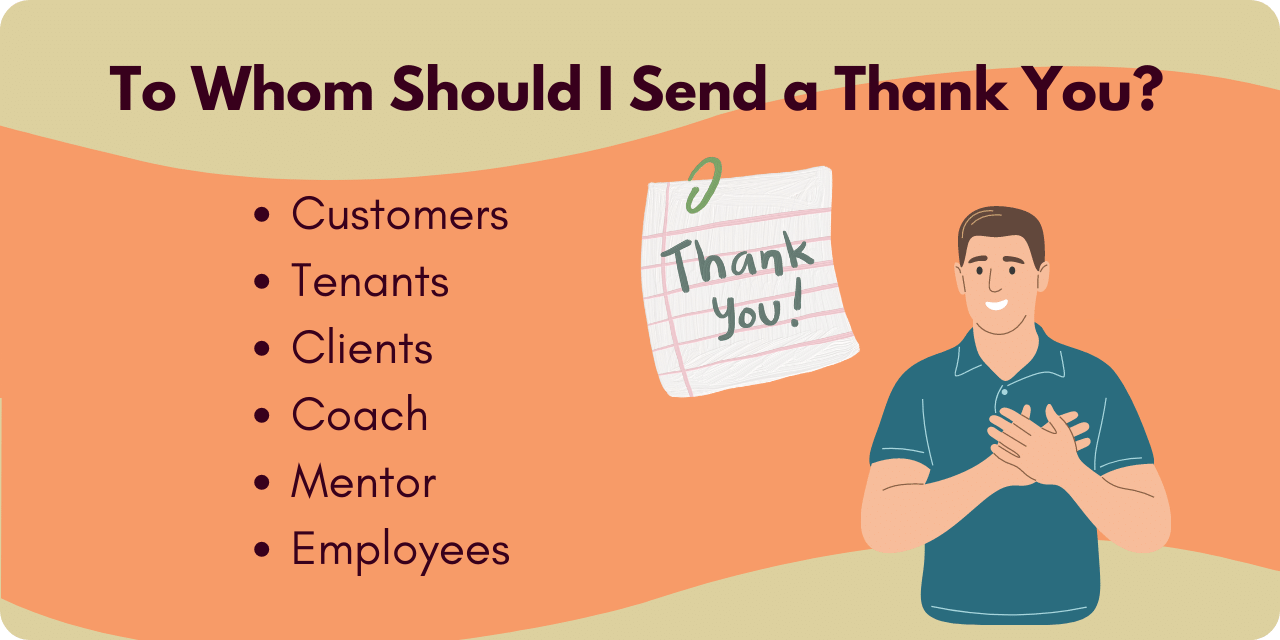 Graphic giving a list of people to whom you should send a thank you for thanksgiving. For example: Customers, Tenants, Coaches...etc.