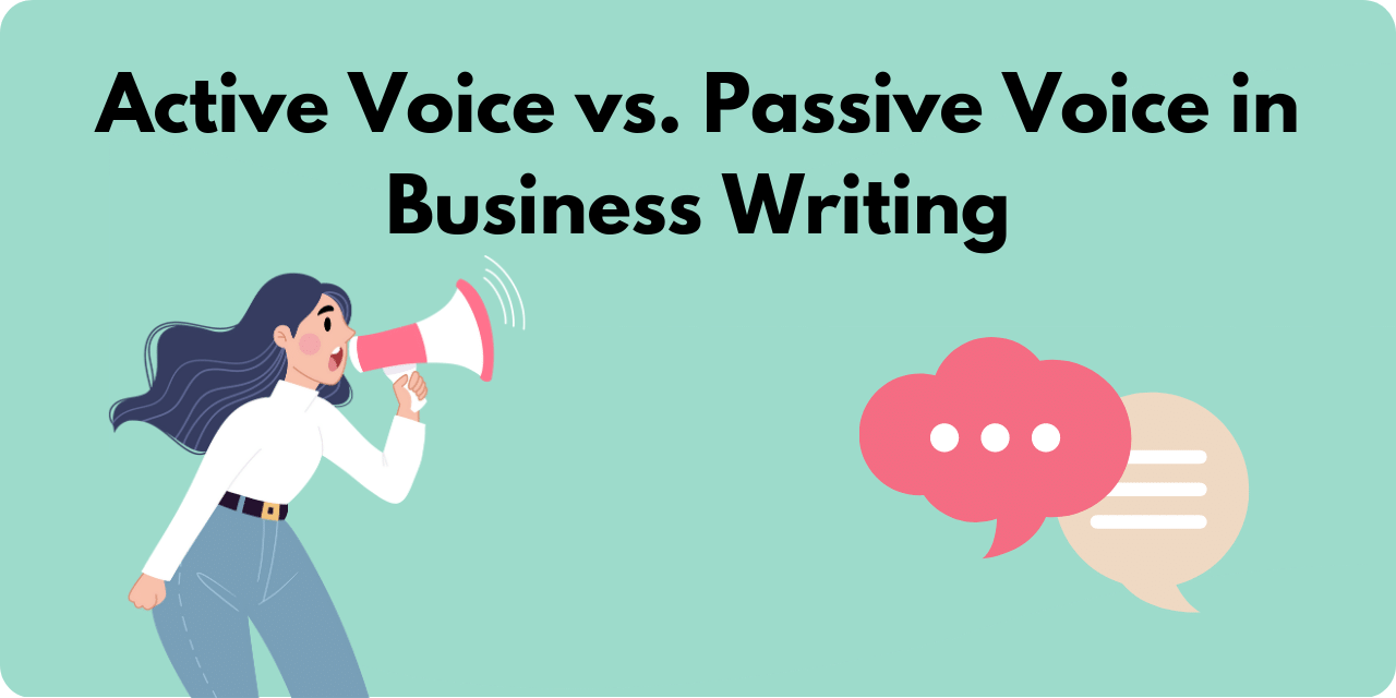 Featured image for Active Voice vs. Passive Voice in Business Writing.