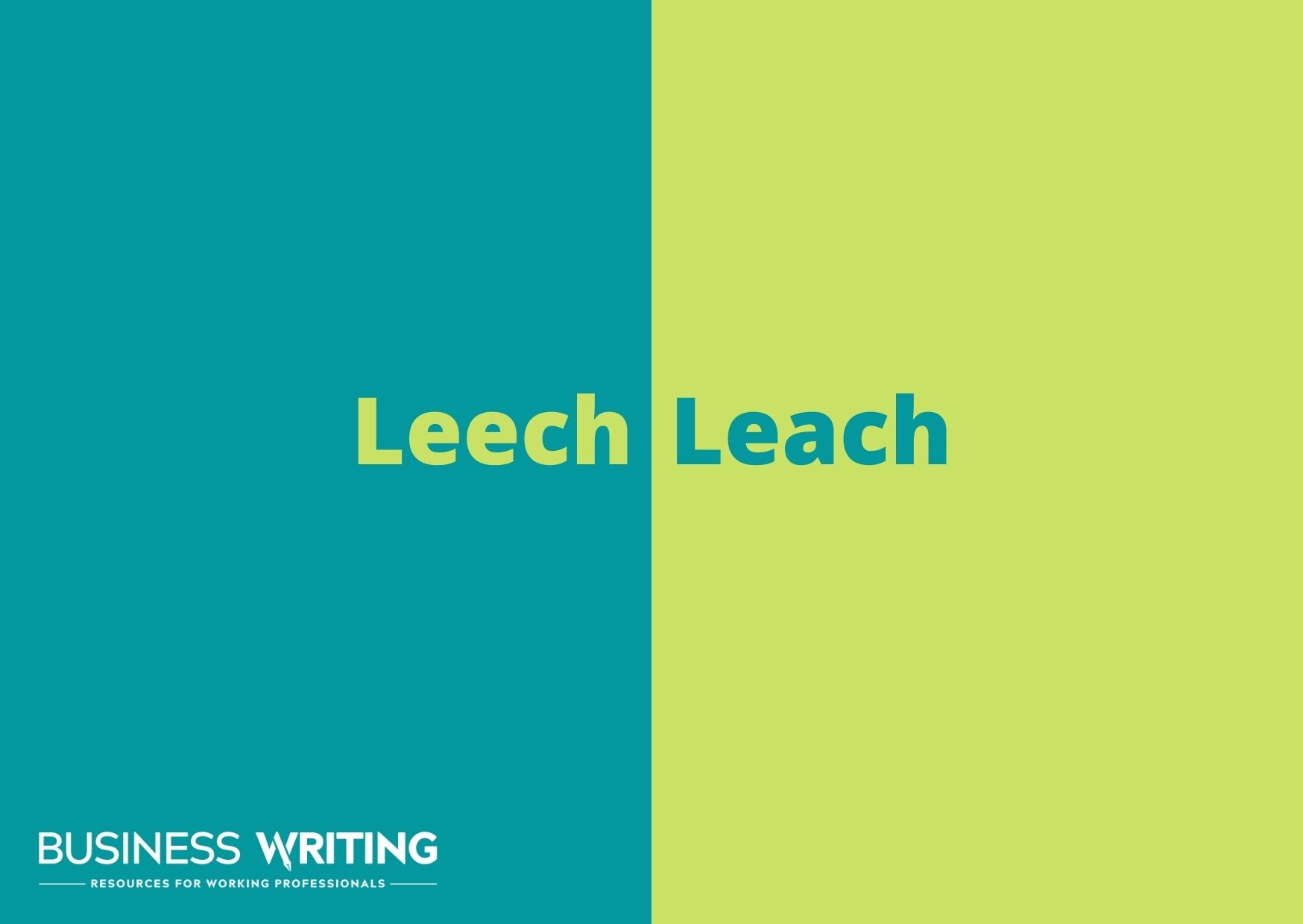 Leach vs Leech