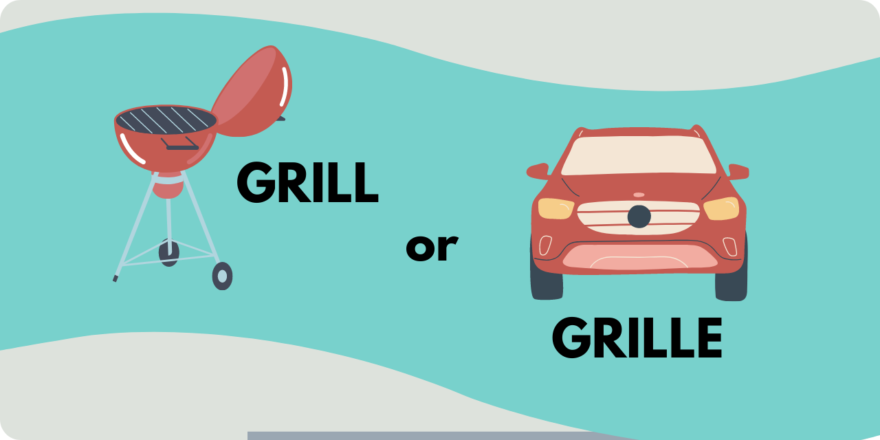 Graphic comparing the words grill and grille with graphics of a bbq grill and a grille on a car