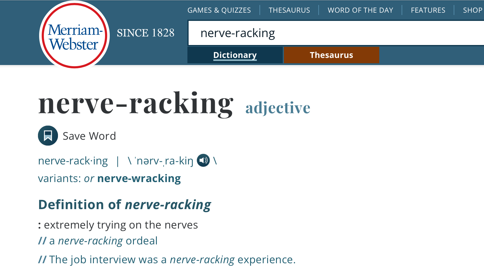 Screen Shot of Merriam Webster's definition of Nerve Racking, which states that "racking" is the correct spelling while "wracking" is an acceptable variant