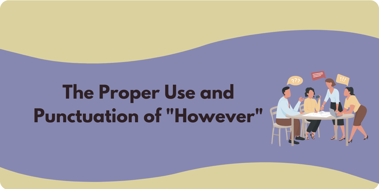 proper use and punctuation of however