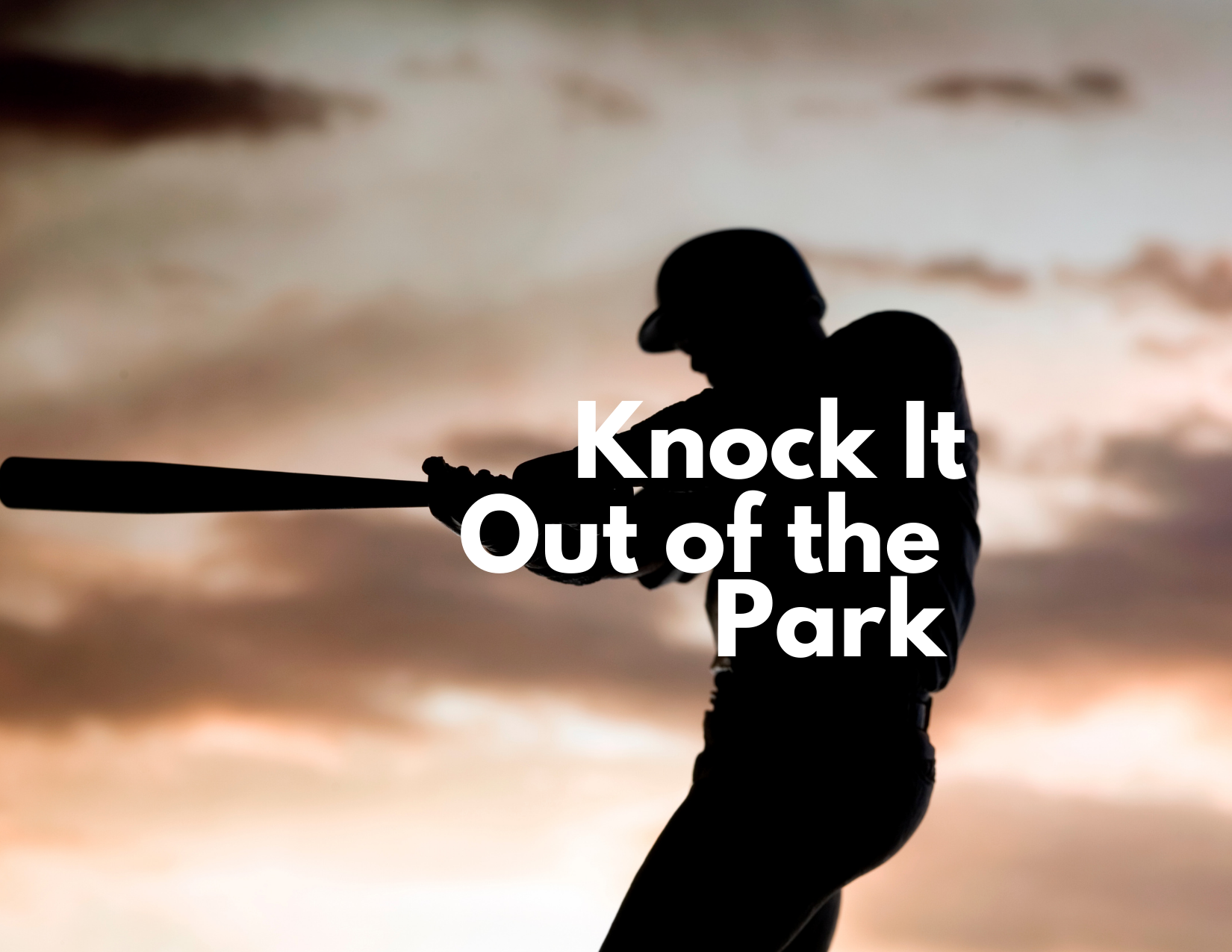 A graphic of a batter hitting a baseball with the caption - knock it out for the park
